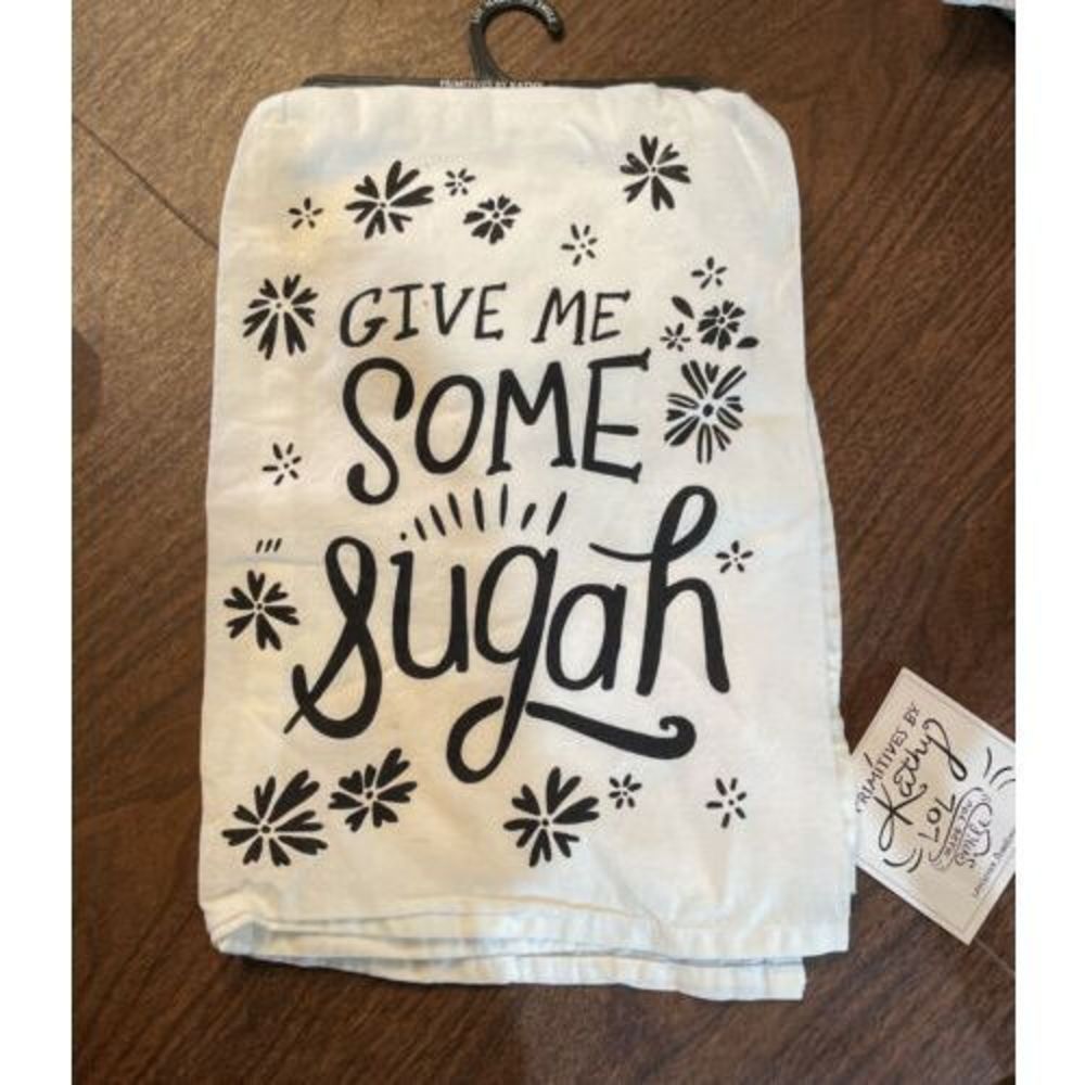 Primitives by Kathy 28”x28” Dish Towel Give Me Some Sugah